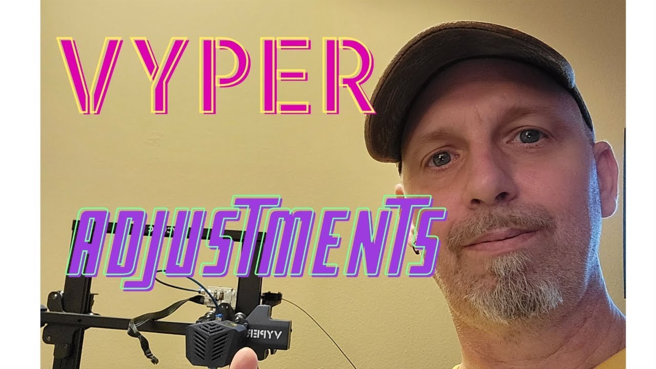 Anycubic Vyper Mechanical Adjustments