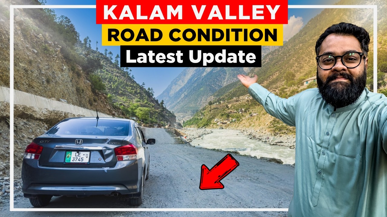 ISLAMABAD TO KALAM VALLEY SWAT ROAD CONDITION: Mahodand Lake 2025 Latest Updates | Today Live
