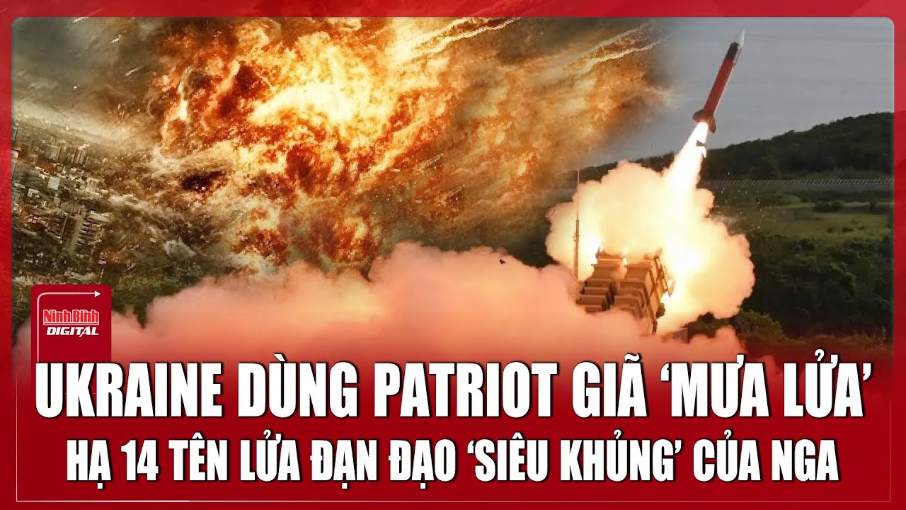 Ukraine tiết lộ ‘chiêu bài’ bắn hạ 14 tên lửa ‘không thể đánh chặn’ của Nga trong tíc tắc