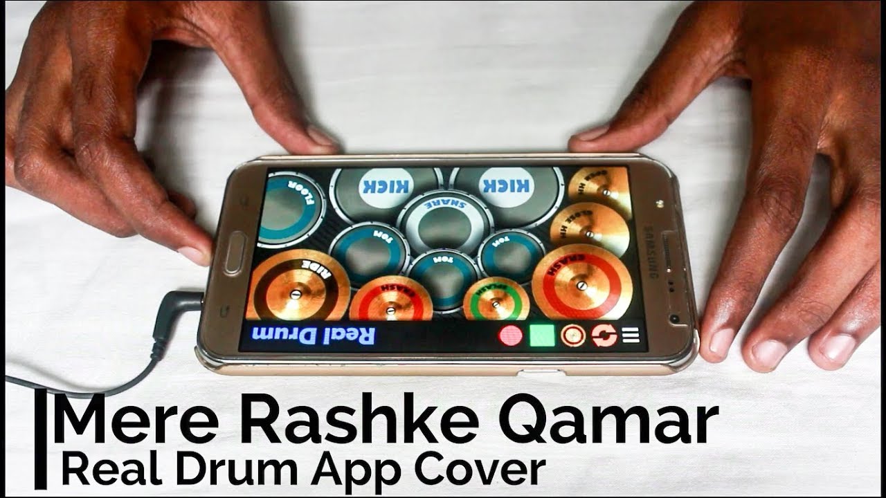 Mere Rashke Qamar - Real Drum App Cover - By Vijay Yadavar.