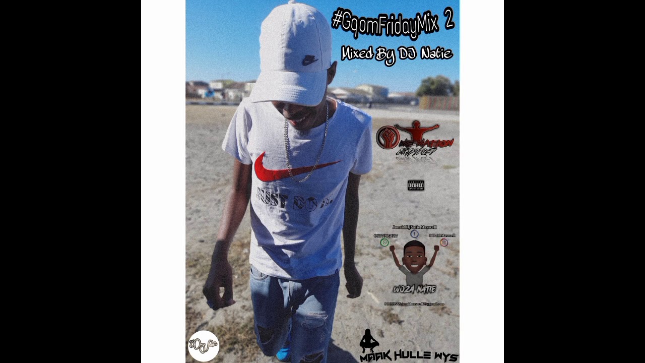 #GqomFridayMix 2 (Mixed By DJ Natie)