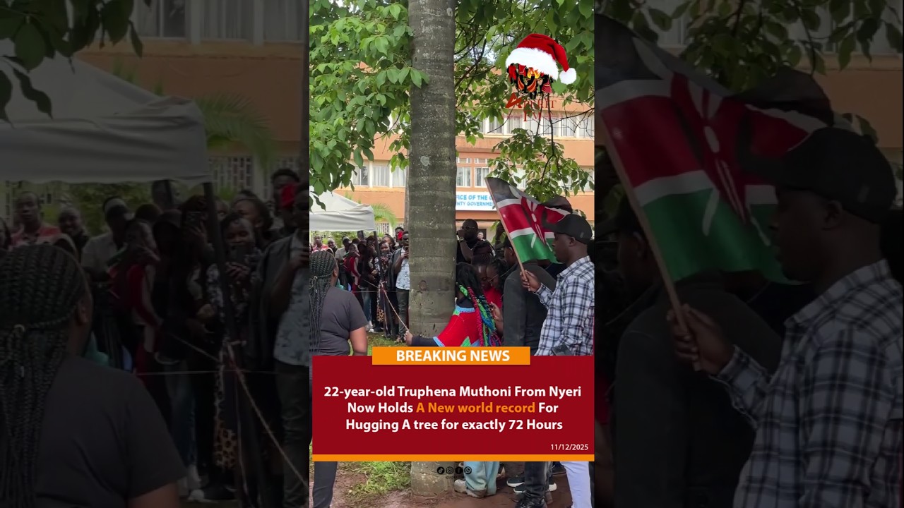Truphena Muthoni Break A New World Record for Hugging a tree For 72hours