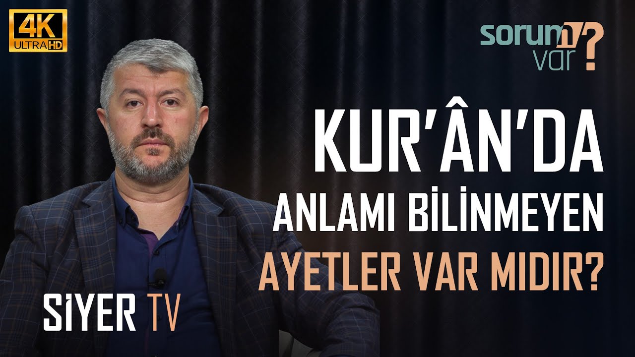 Kur’an’da Anlamı Bilinmeyen Ayetler Var mıdır? | Muhammed Emin Yıldırım
