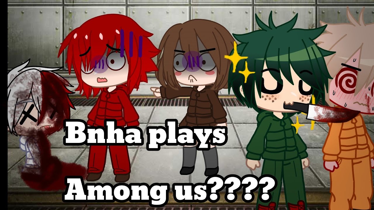 Bnha plays Among us!? || BKDK || Imposter Deku ||