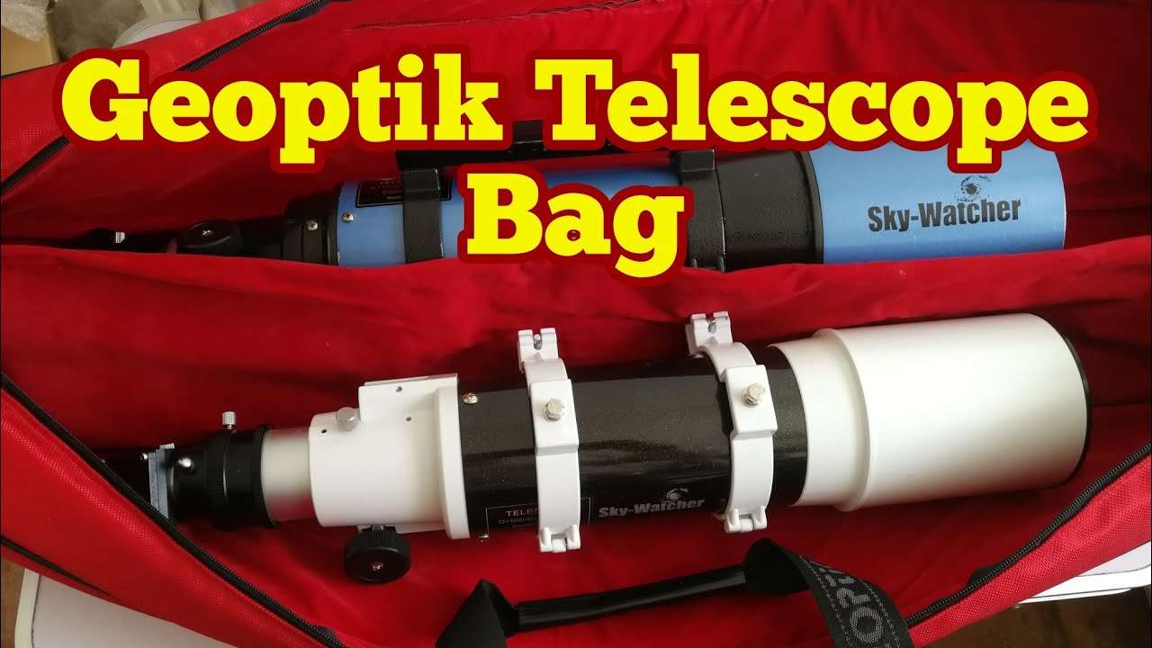 Geoptik Refractor Telescope Carrying Bag/ Unboxing, Review, Use