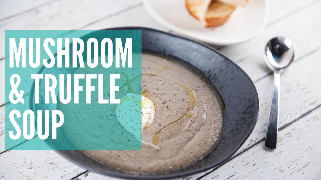 Mushroom & Truffle Soup | GCBC13 Ep13