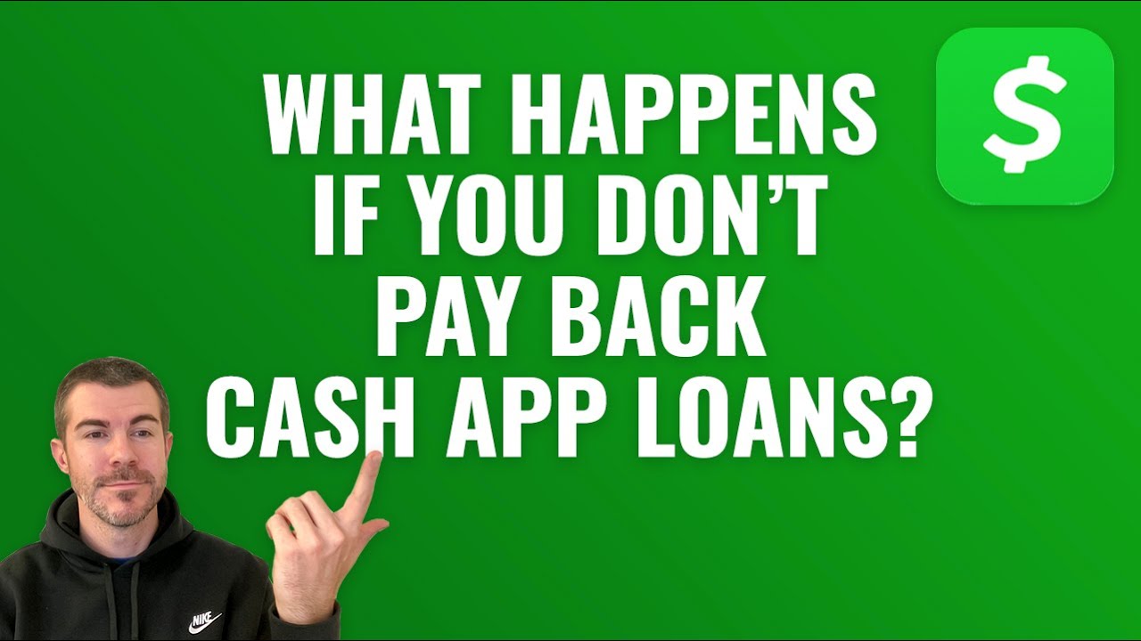 What Happens if You Don't Pay Back Cash App Loan?