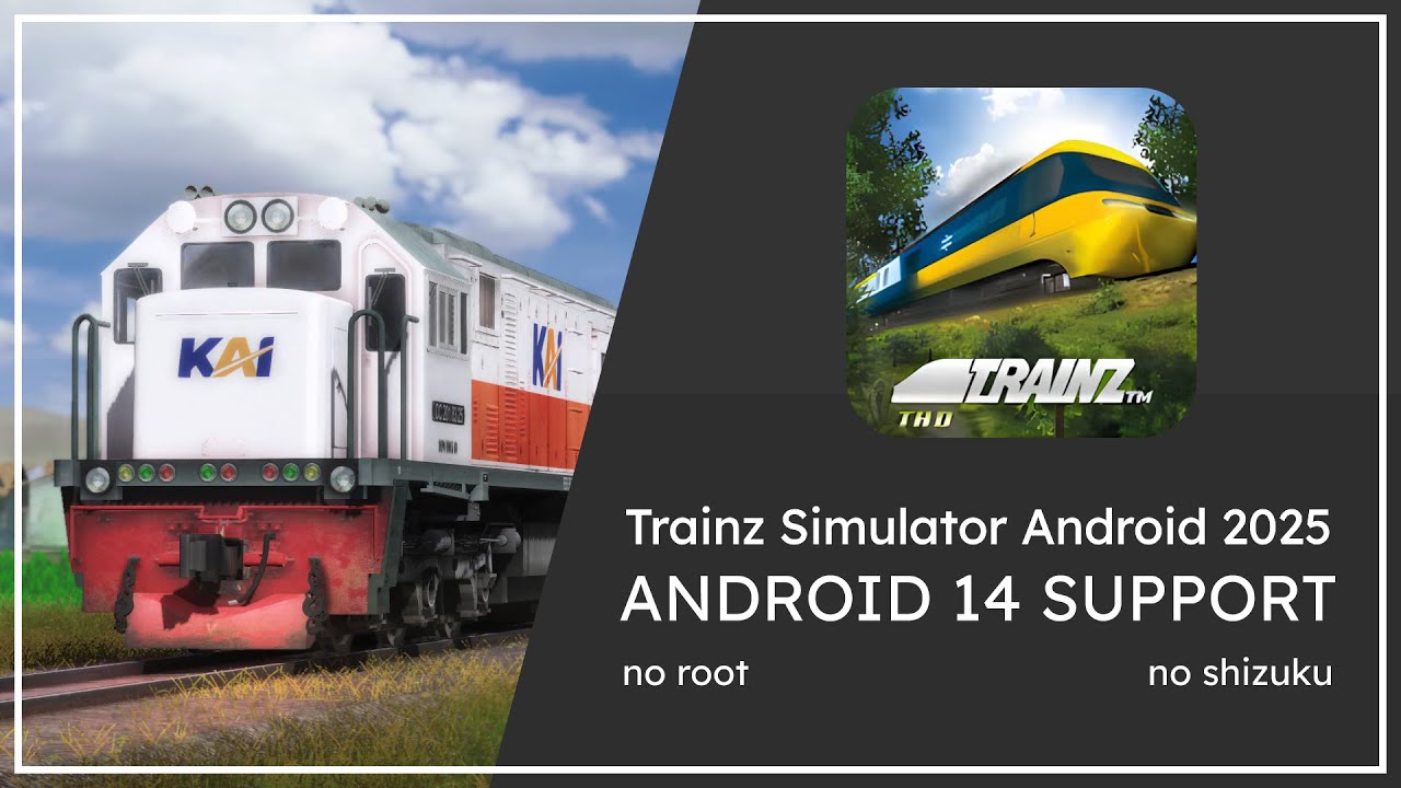 Tutorial Instalasi Trainz Simulator Android 14 | 2025