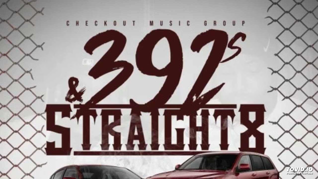Benz Zoe - 392s and SRT8s ft. THF TP (Official Audio)