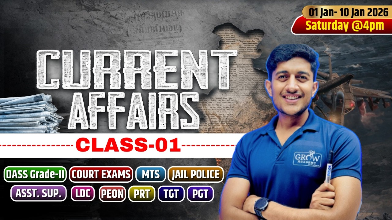 Current Affairs | Class-01 | 01 January - 10 January 2026 | DSSSB Exams 2026 | Abhimanu Sir