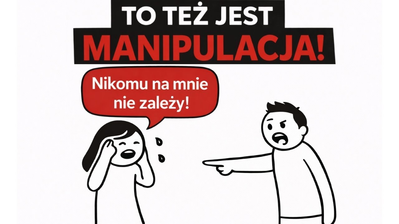 12 nieświadomych sposobów manipulacji, przez które rujnujesz swoje relacje