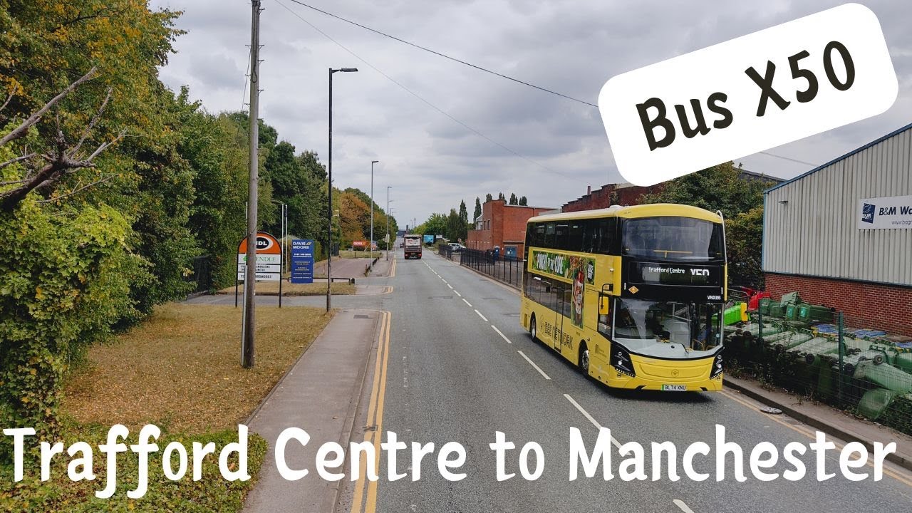 Diversion | Bus X50 Trafford Centre to Manchester City Centre | August 2025