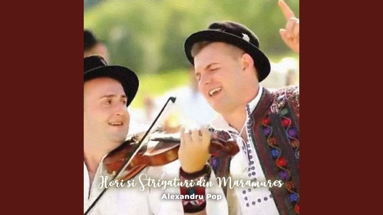 Hori Si Strigături Din Maramureș