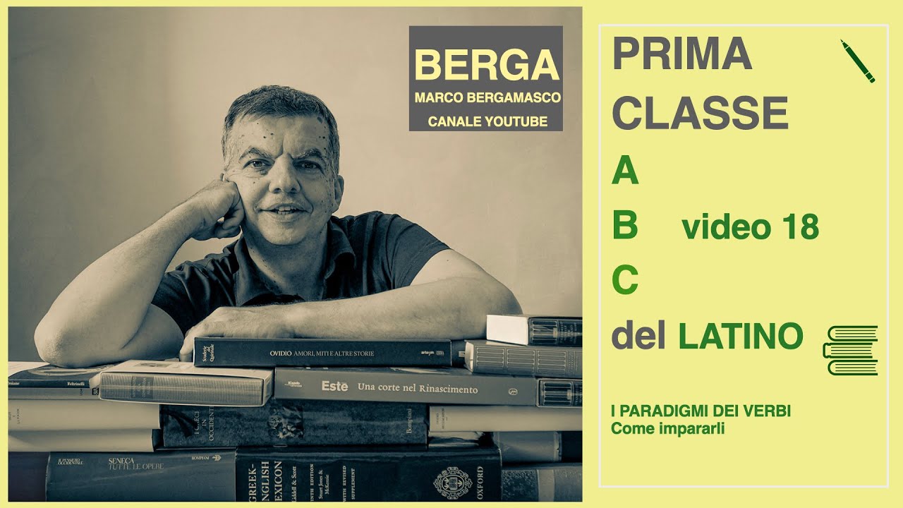 LATINO DI PRIMA - COME RICORDARE I PARADIGMI DEI VERBI