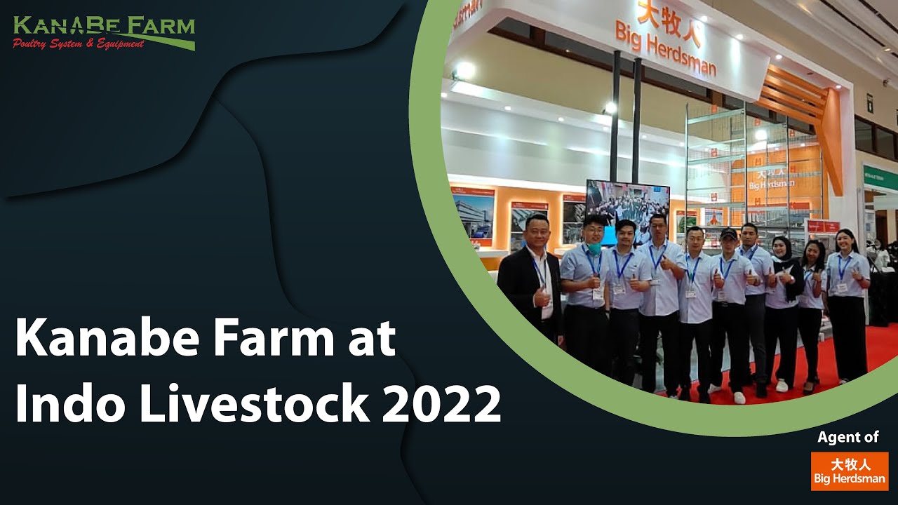 Kanabe Farm at Indo Livestock 2022