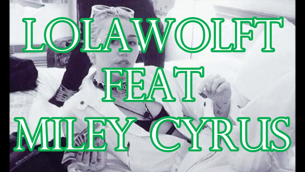 LOLAWOLF FT. MILEY CYRUS -TEARDROP (EN ESPA&Ntilde;OL)