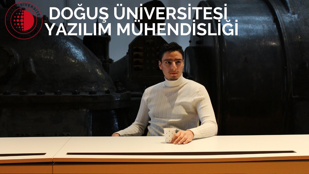 Doğuş Üniversitesi - Yazılım Mühendisliği
