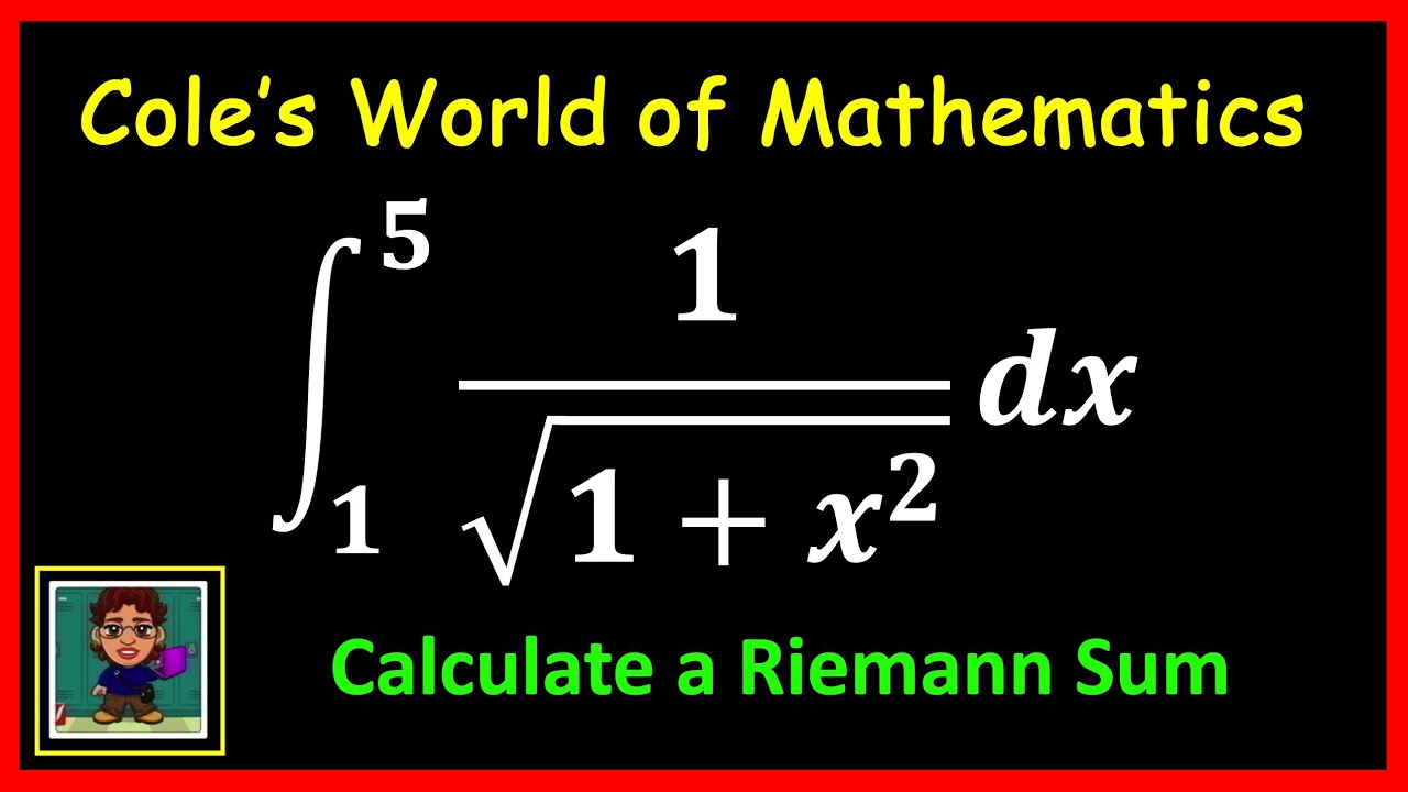 Calculating a Riemann Sum in Calculus 1