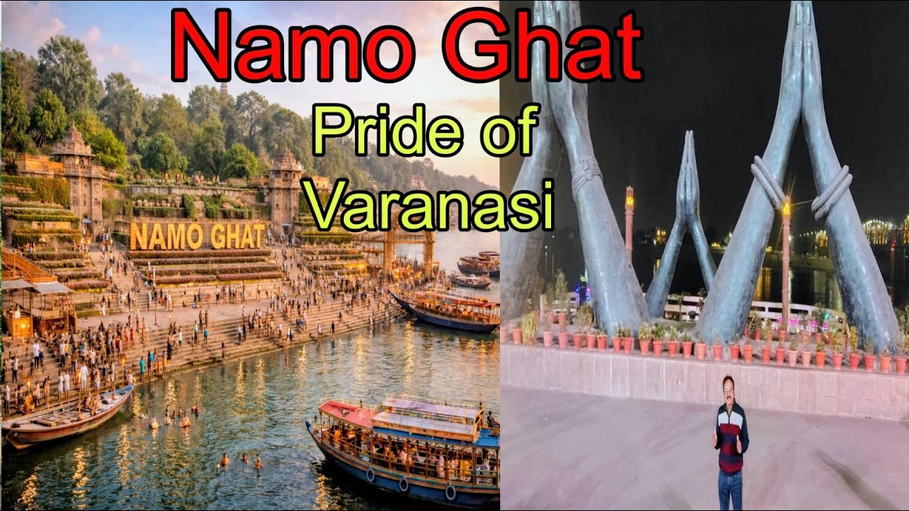 Stunning Namo Ghat Varanasi | A New Iconic Beauty on the Banks of Ganga 🌊नमो घाट का मनमोहक दृश्य |✨