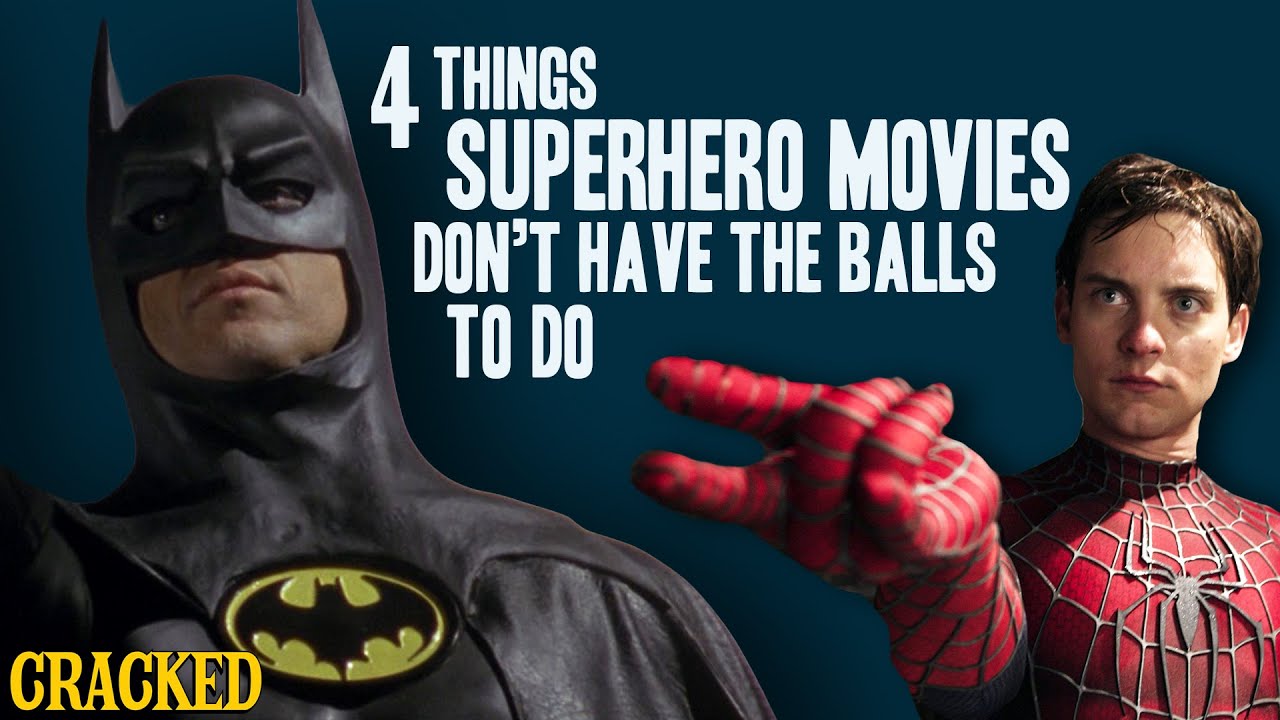 4 Things Superhero Movies Don’t Have the Balls to Do