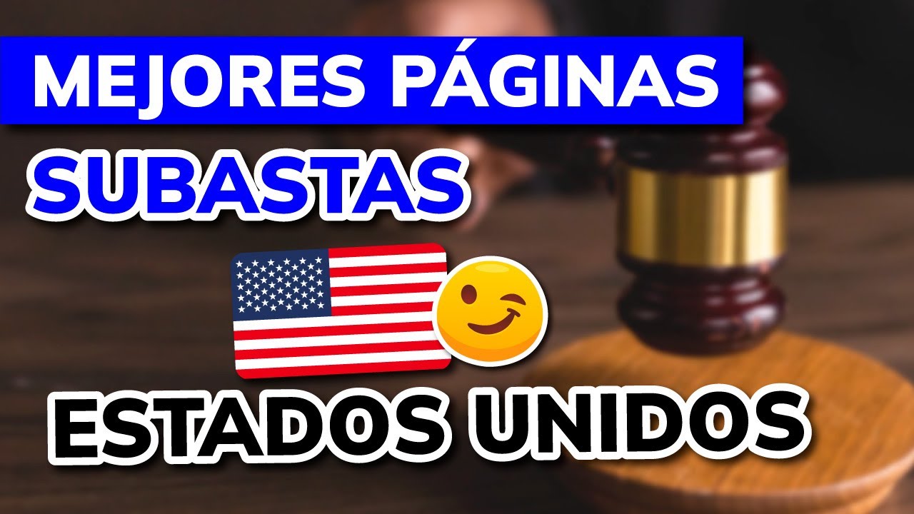 💰 Mejores P&Aacute;GINAS DE SUBASTAS en Estados Unidos (2026)