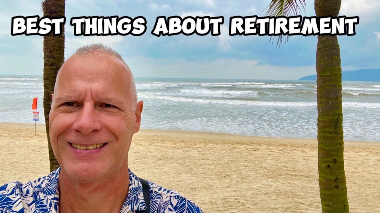 Life After Retirement: Embrace the Freedom! Thailand 