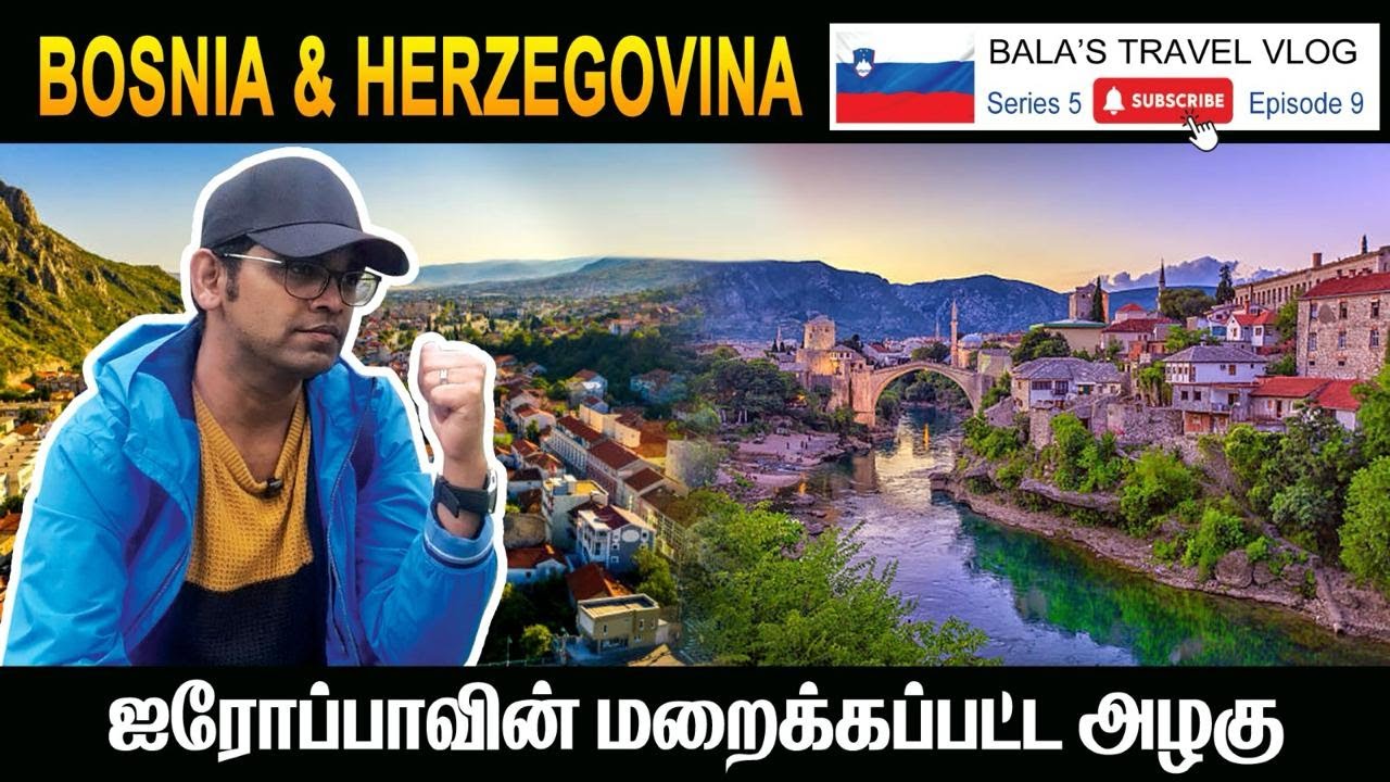 🇧🇦 Bosnia & Herzegovina Vlog | போஸ்னியா & ஹெர்ஸிகோவினா 🇧🇦- ஐரோப்பாவின் மறைக்கப்பட்ட அழகு!