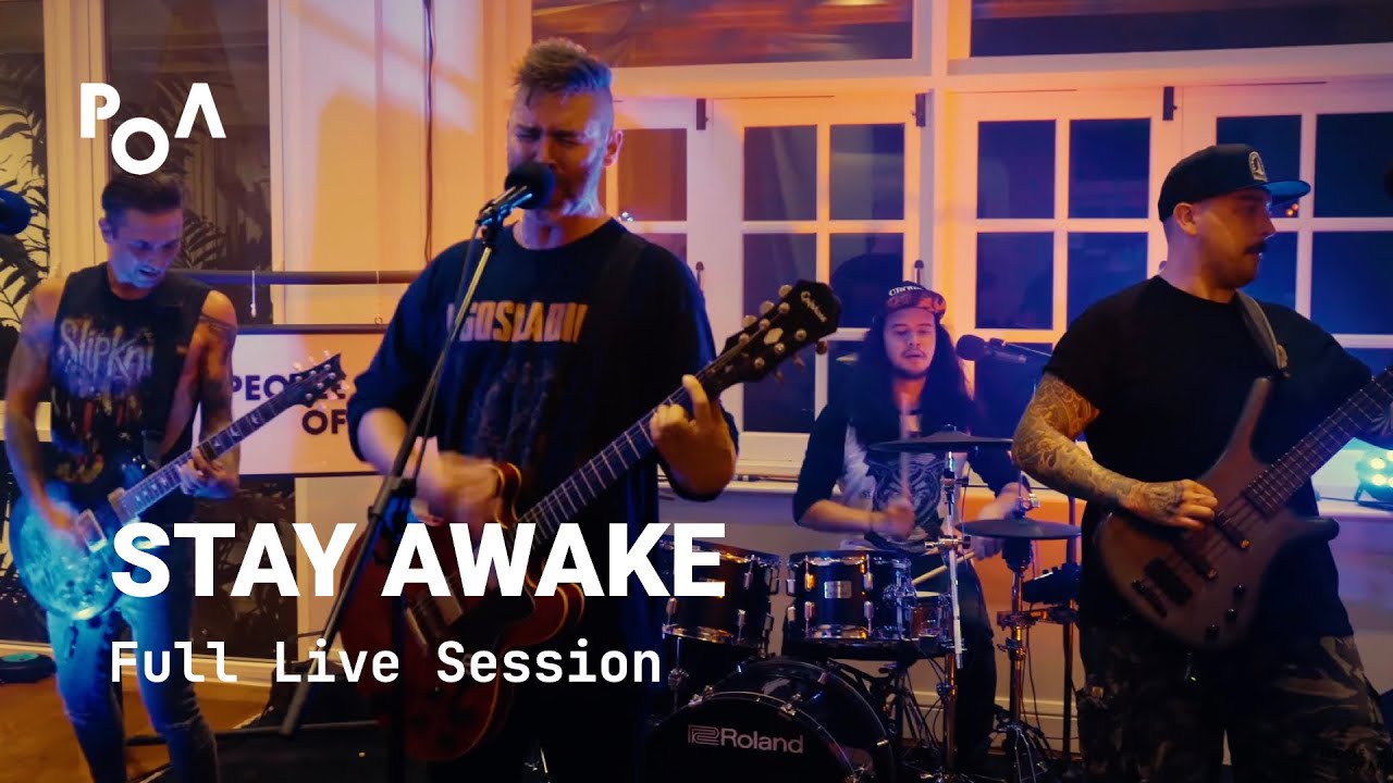 Stay Awake - Full Live Session (PoA Live Sessions)
