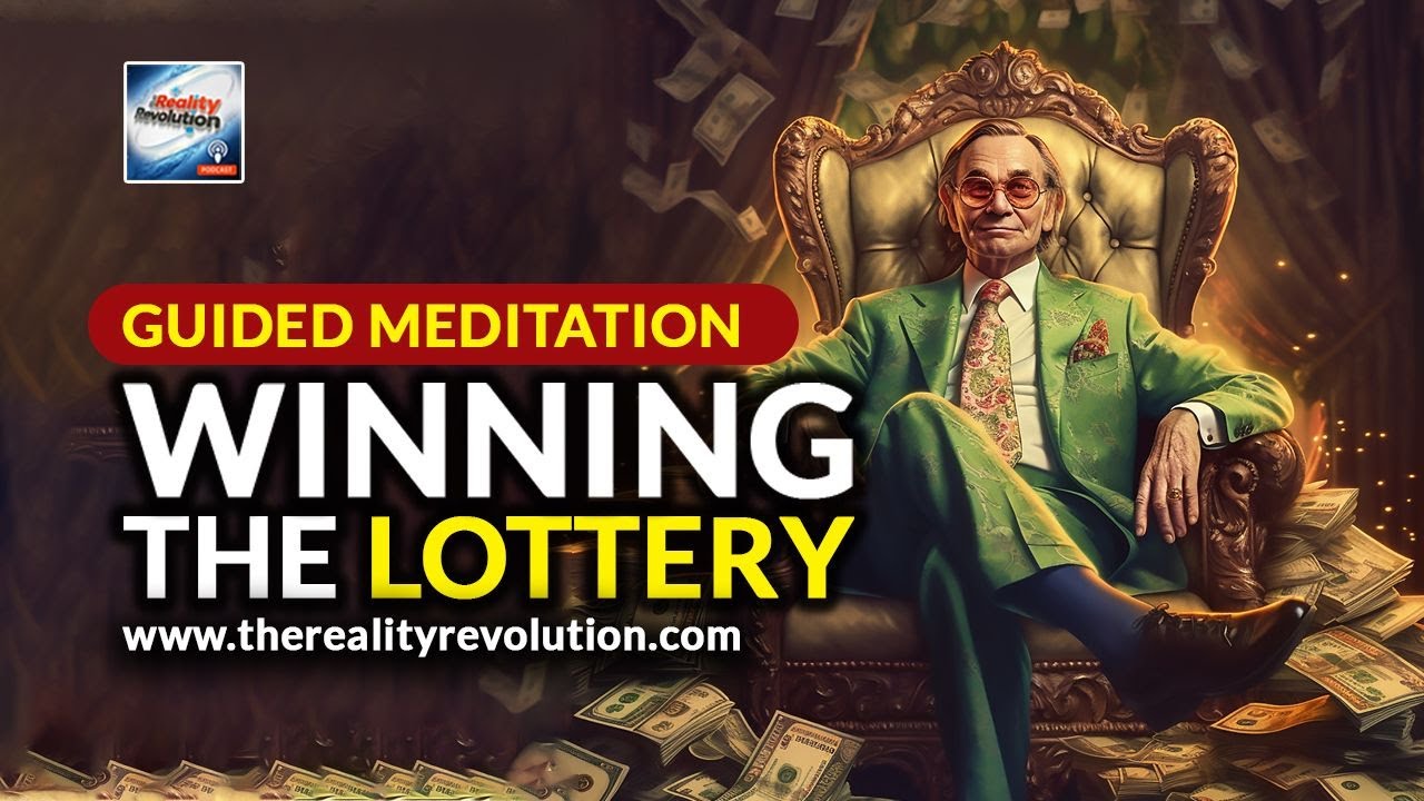 Guided Meditation Winning The Lottery