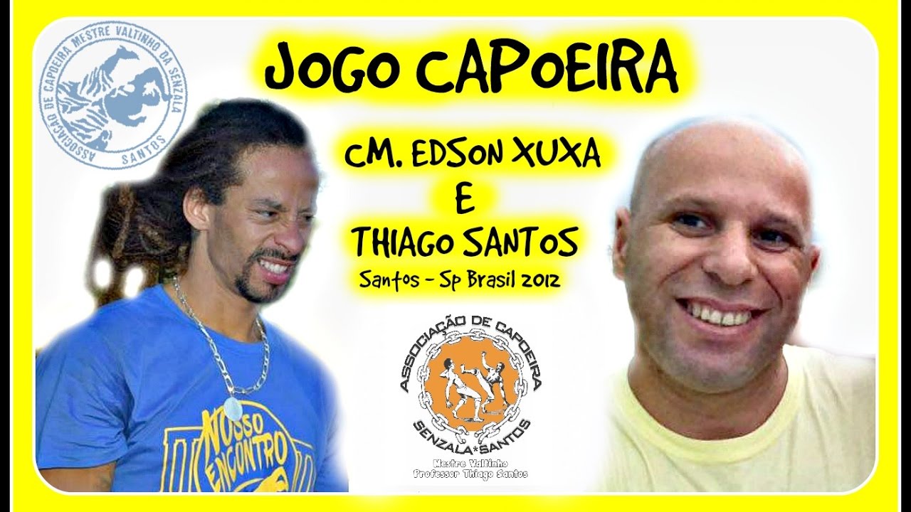 Jogo capoeira - Thiago Santos & C.M. Edson Xuxa