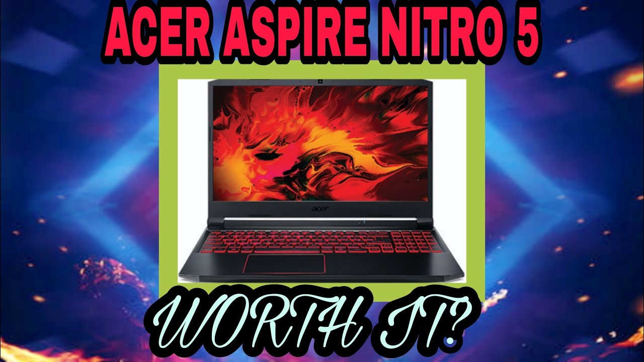 Acer Nitro 5 Specs ,Price In Pakistan. Review In 2021