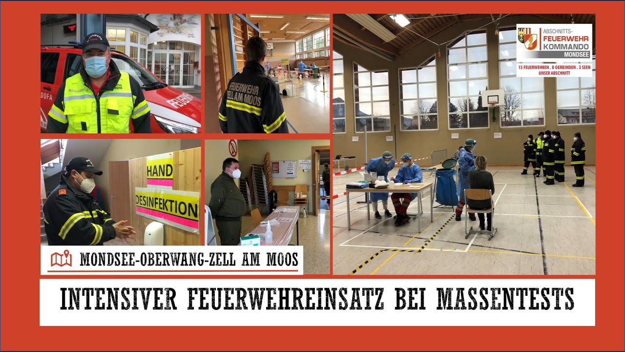 Abschnitt Mondsee: Intensiver Einsatz der Feuerwehren beim Corona-Massentest