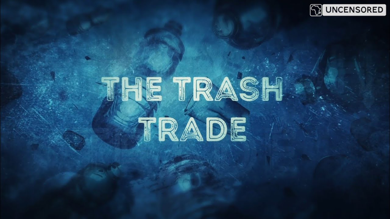The Trash Trade