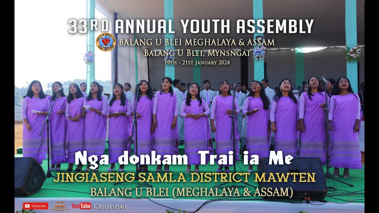 NGA DONKAM TRAI IA ME, Jingiaseng Samla, Balang U Blei (M&A) District Mawten.