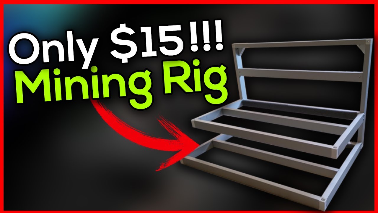 Cheapest Mining Rig Frame $15