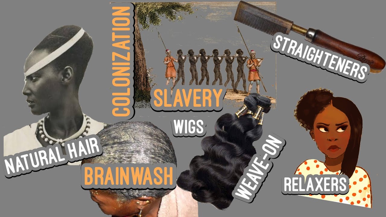 THE HISTORY OF NATURAL HAIR|SLAVERY|COLONIZATION|