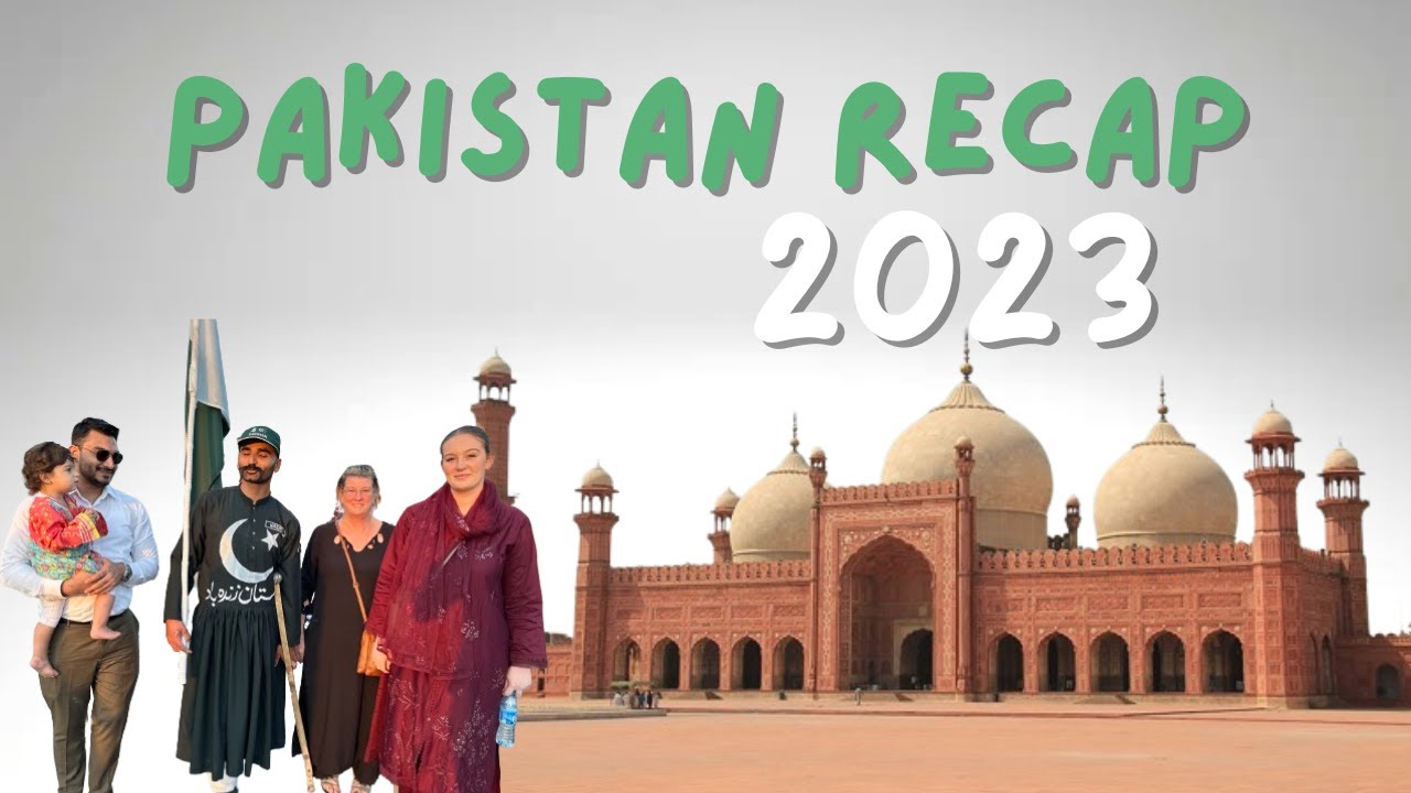 Unforgettable Pakistan Journey 2023 | Family Adventures, Culture, and Beauty