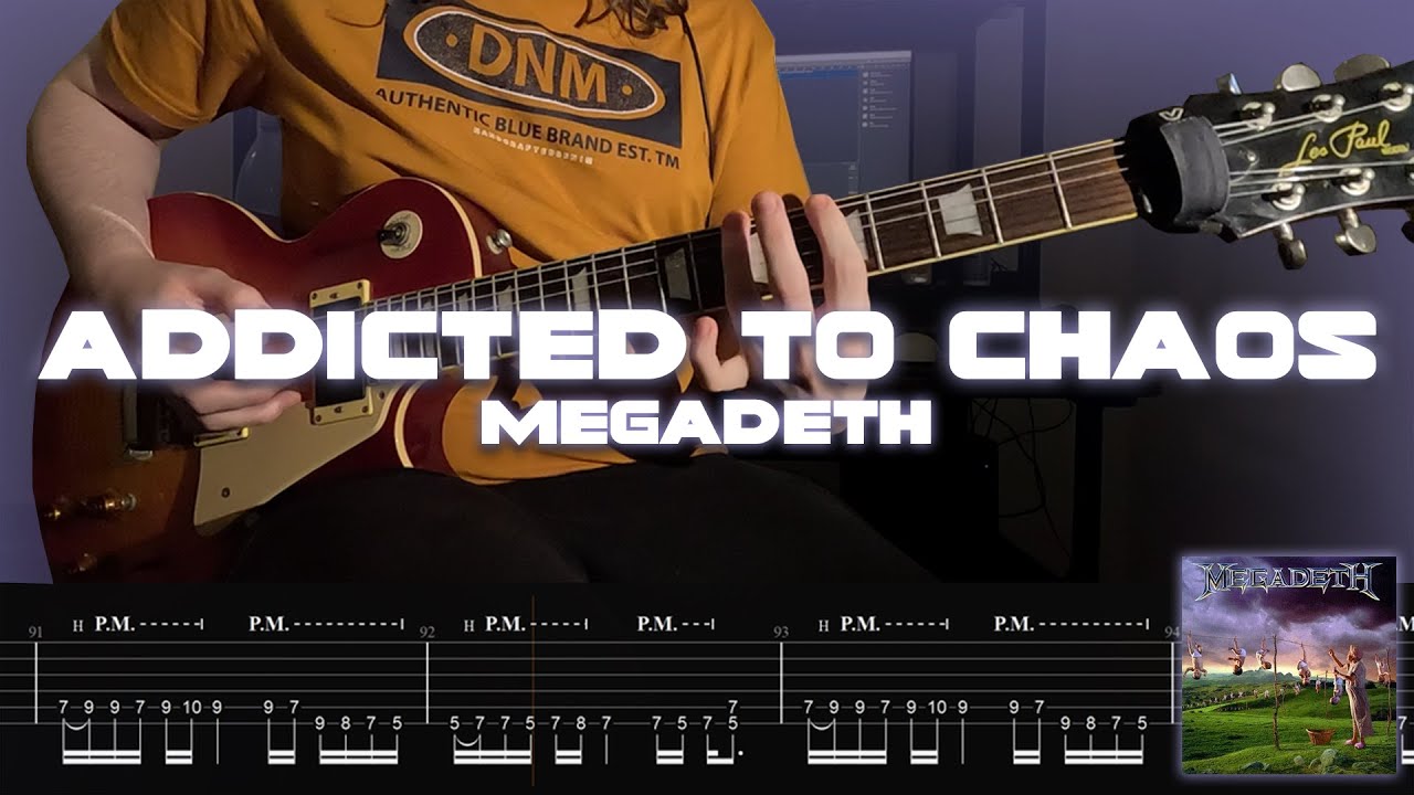 Addicted To Chaos - Megadeth (ON-SCREEN TABS) (ONE-TAKE COVER)