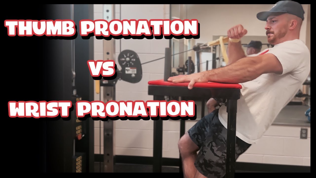 Pronation Through the Thumb vs Pronation through the Wrist