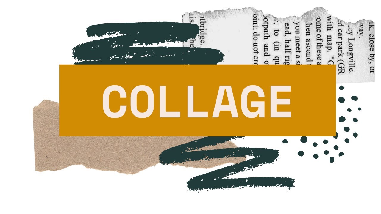 Collage Art | Concept to Completion