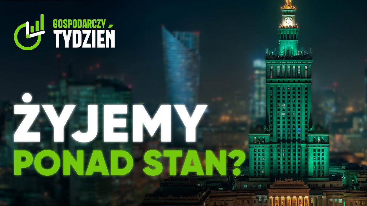 Polska jak Szwecja – czy żyjemy ponad stan? | Gospodarczy Tydzień
