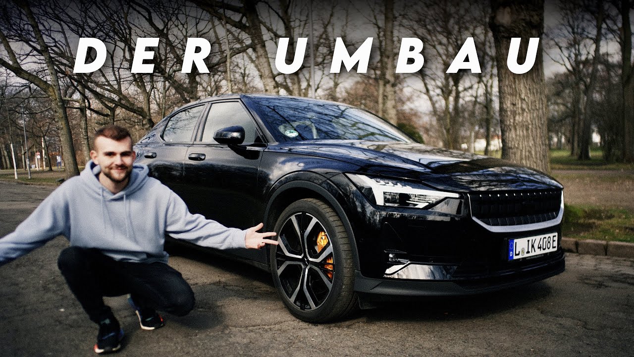 Das wird mein Polestar 2 Performance Umbau!