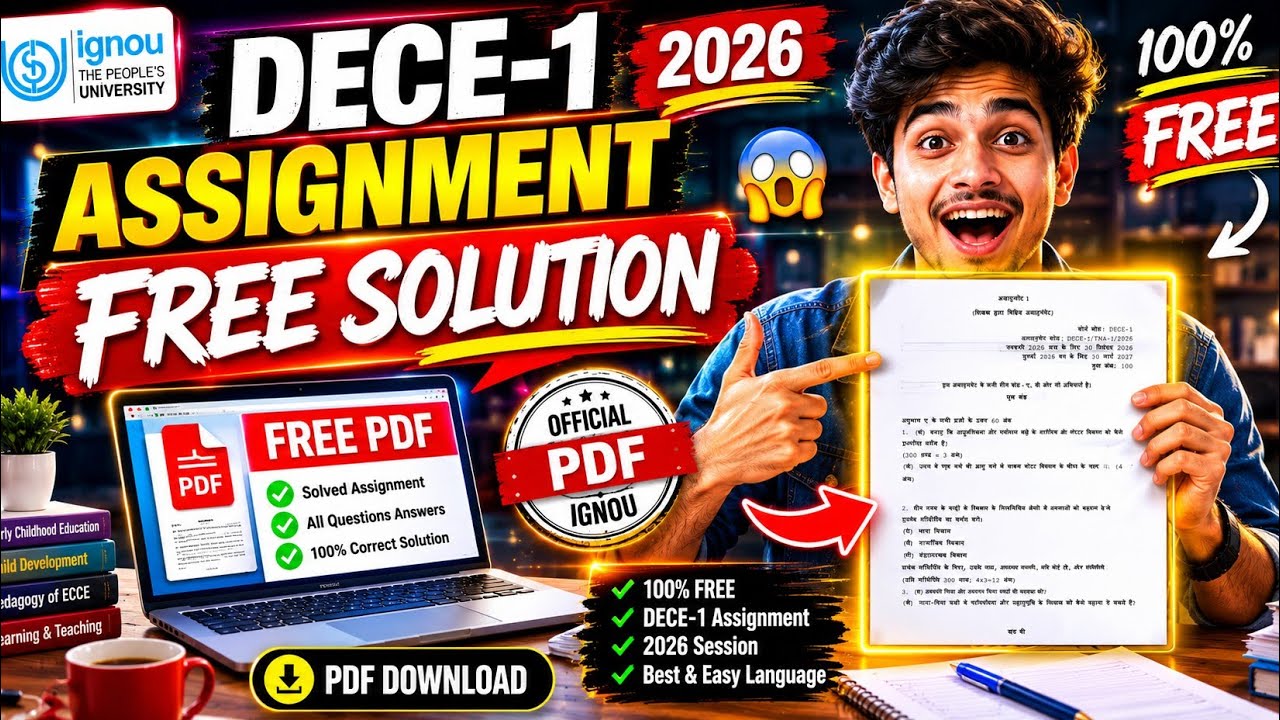 IGNOU DECE 1 Free Solved Assignment 2026-27 | Free PDF Download | All Questions Answered #ignou