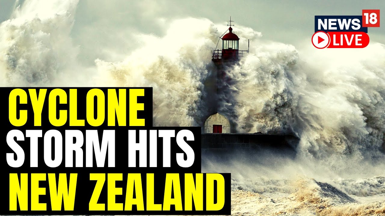 New Zealand Cyclone 2023  | New Zealand Cyclone Gabrielle | Cyclone Lashes Northern New Zealand