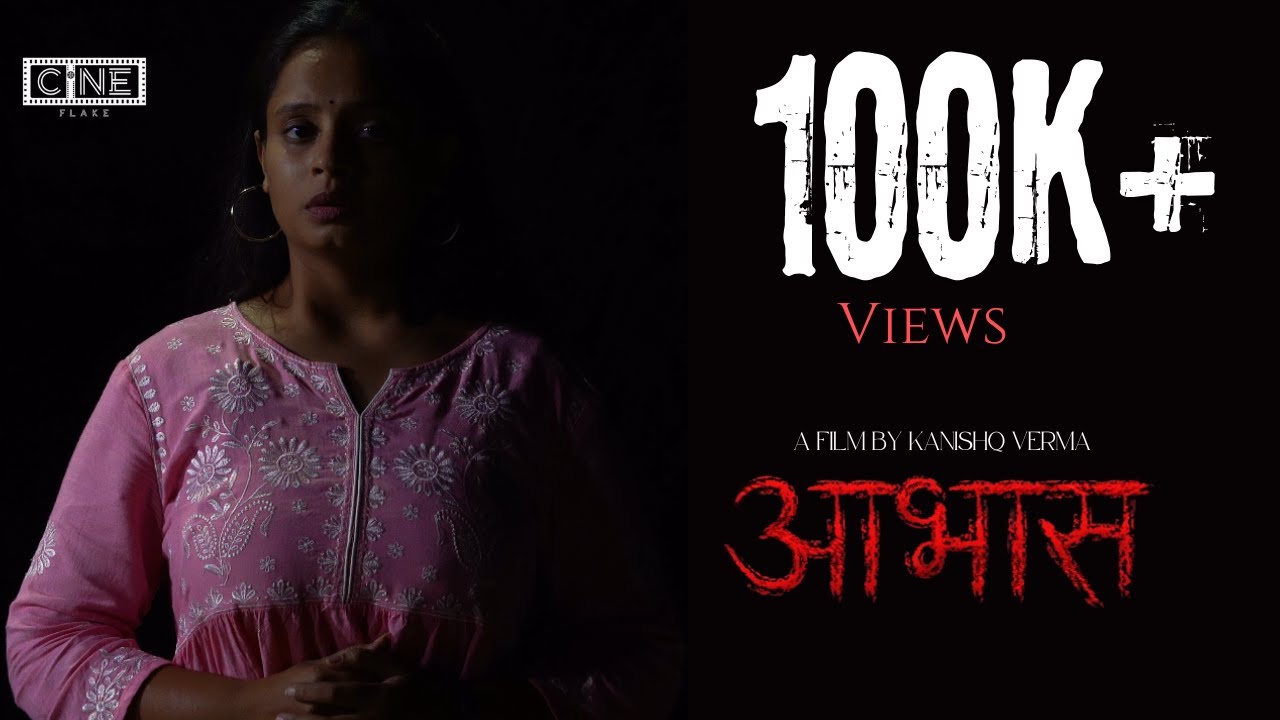 Aabhaas - A Mystery Thriller Short Film | Official Hindi Short Film | Kanishq | Cineflake Pictures