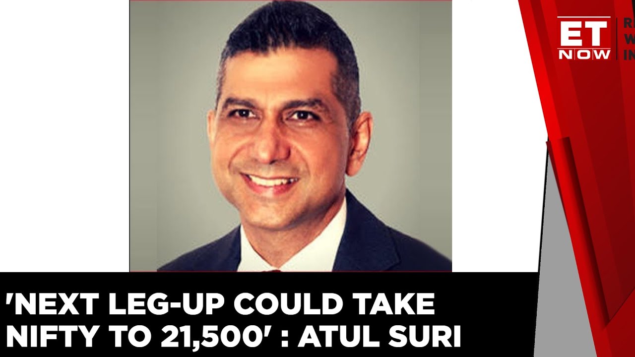 Buying On Dips Phase Is Coming, Next Leg Up Could Take Nifty To 21,500 |Atul Suri, Marathon Trends