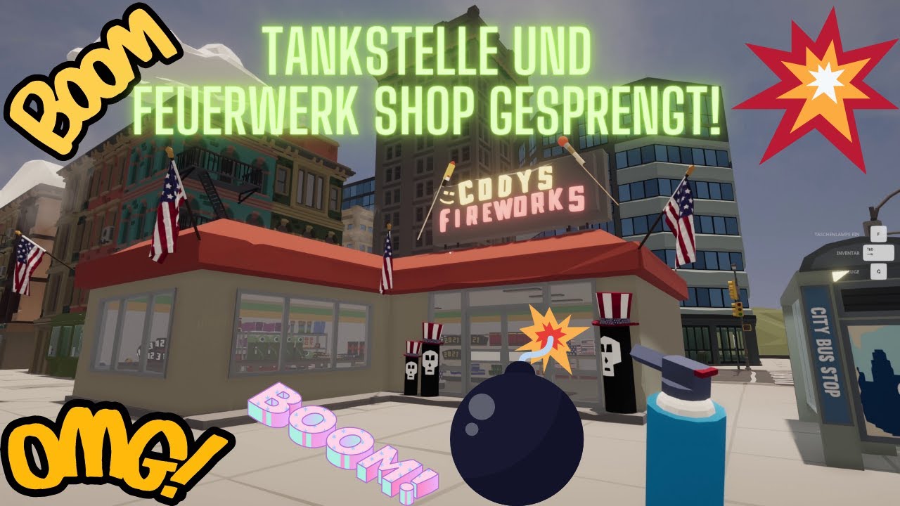 Ich sprenge eine Tankstelle und Feuerwerk Shop in Fireworks Mania 💣🧨 Pyro Feuerwerk Simulator Spiel