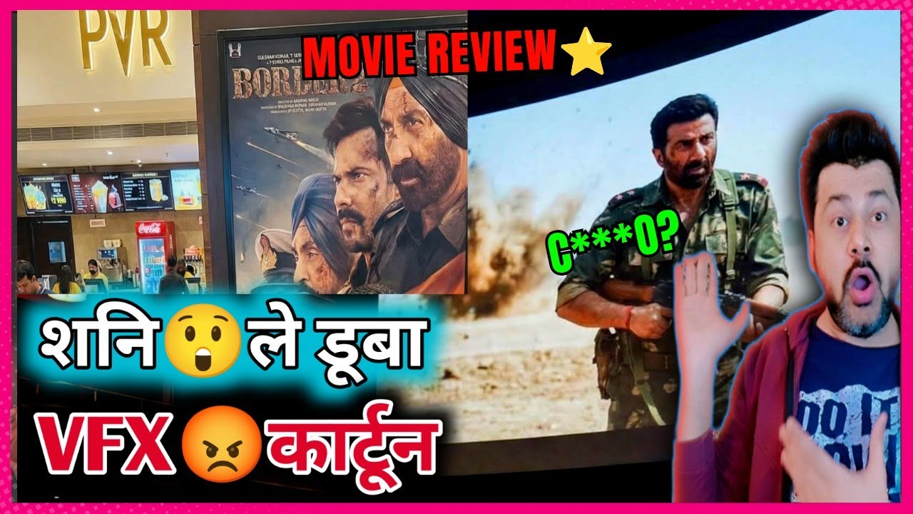 Border 2 movie review | border 2 HONEST REVIEW | Hit Or Flop | Ashu Smooth Khan 