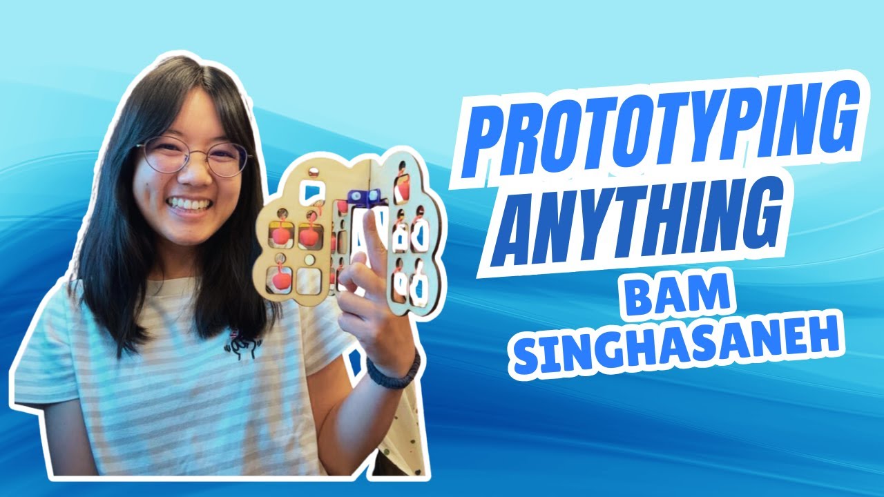Prototyping Anything - Bam Singhasaneh