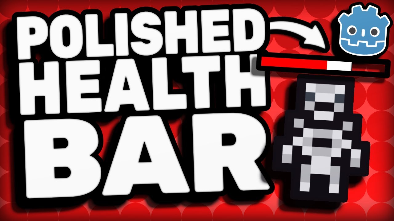 Polished Health Bar in Godot 4.4